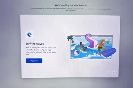 装机不再无聊了：Win11首次开机添加冲浪小游戏